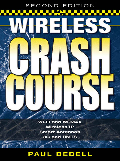 Title details for Wireless Crash Course by Paul Bedell - Available